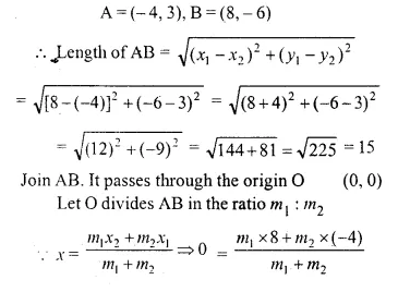Selina Concise Mathematics Class 10 ICSE Solutions Chapter 13 Section and Mid-Point Formula Ex 13A Q17.1