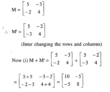 Selina Concise Mathematics Class 10 ICSE Solutions Chapter 9 Matrices Ex 9A Q8.2
