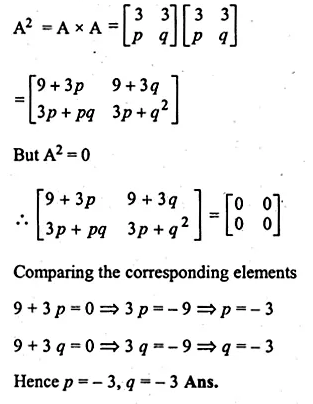 ML Aggarwal Class 10 Solutions for ICSE Maths Chapter 8 Matrices Chapter Test Q9.1