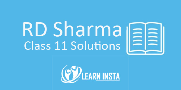 RD Sharma Class 11 Solutions