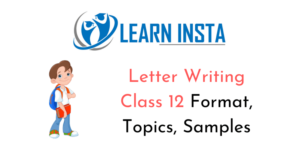 Letter Writing Class 12 Format, Topics, Samples MCQ Questions