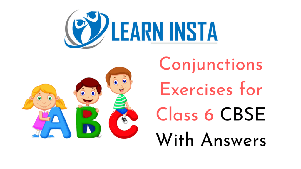 conjunctions-exercises-for-class-6-cbse-with-answers-mcq-questions