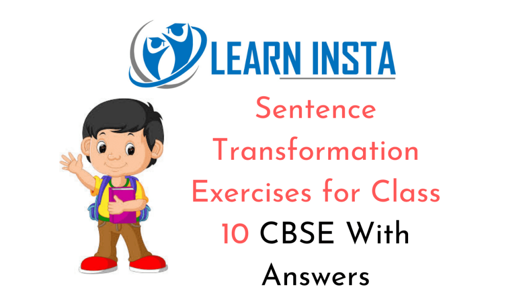 sentence-transformation-exercises-for-class-10-cbse-with-answers-mcq-questions