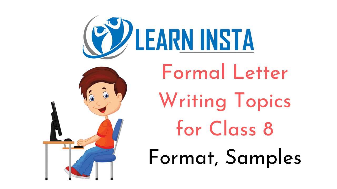 Formal Letter Writing Topics for Class 8