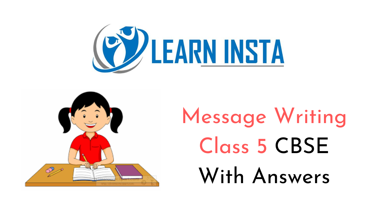 Message Writing for Class 5 Format, Examples, Topics, Exercises