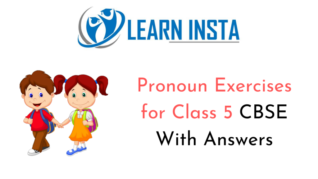 Possessive Pronoun Exercises For Class 4