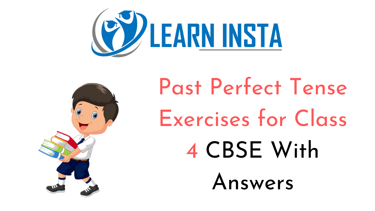 past-perfect-tense-exercise-for-class-4-cbse-with-answers-mcq-questions