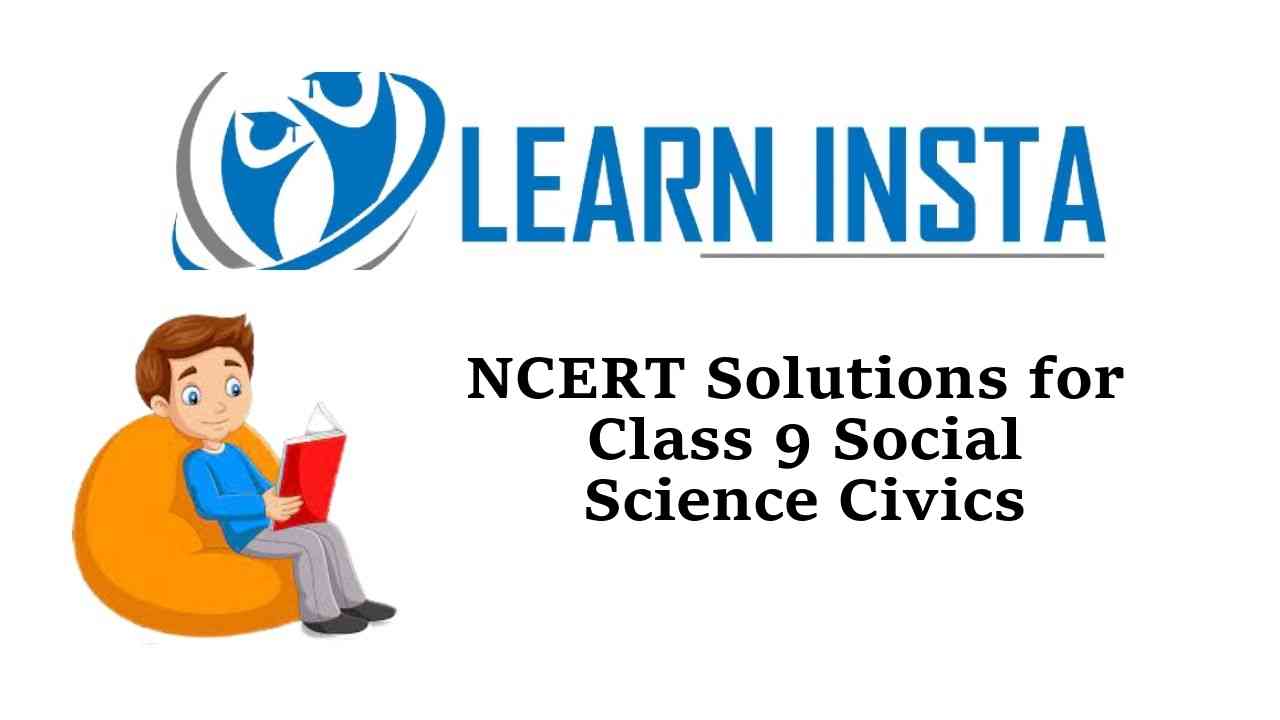 NCERT Solutions of Grade 9 Social Science Civics